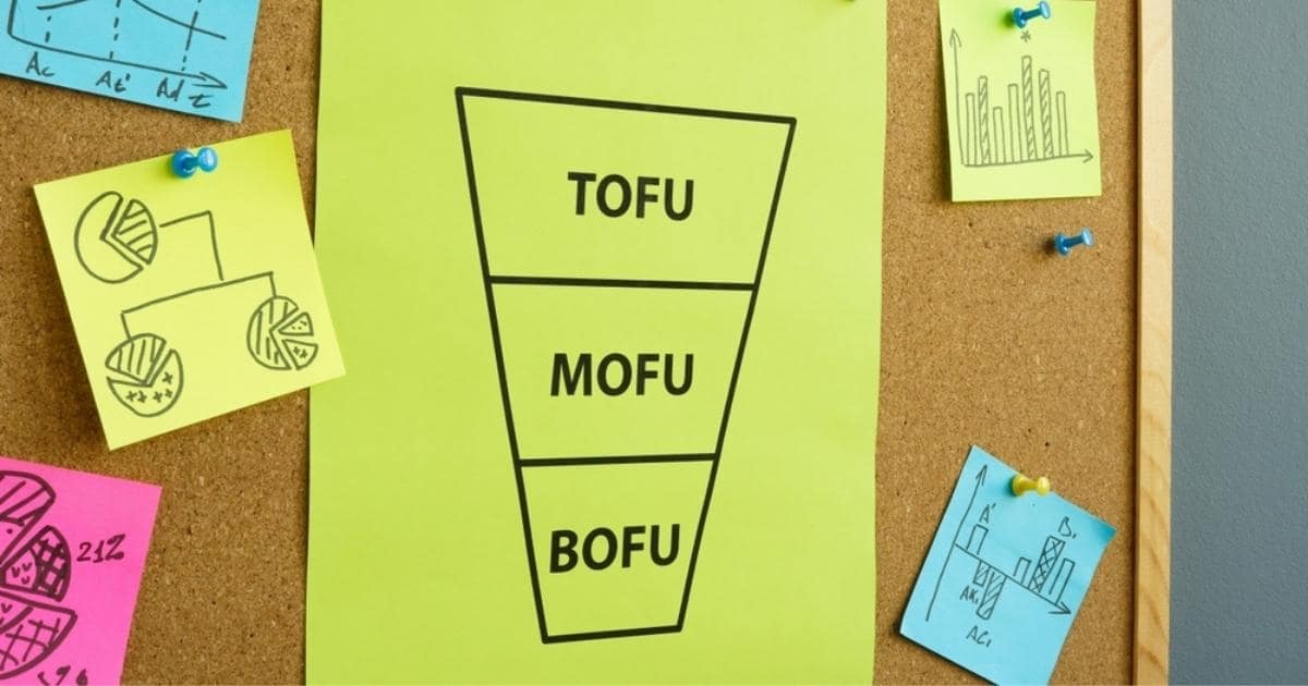 Embudo de conversión ¿qué es TOFU, MOFU y BOFU?